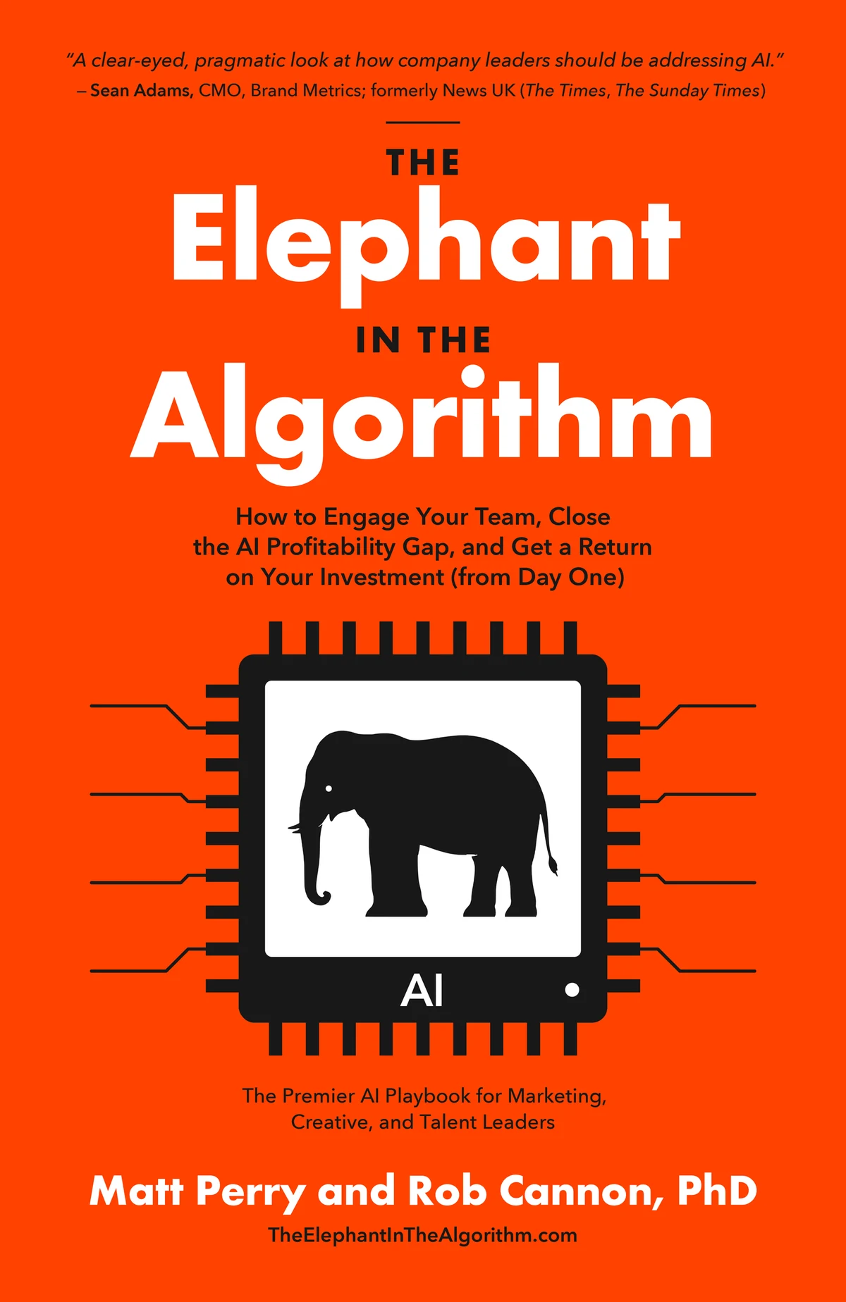 The Elephant in the Algorithm book cover, by Matt Perry and Rob Cannon, PhD.